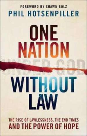 One Nation Without Law de Phil Hotsenpiller