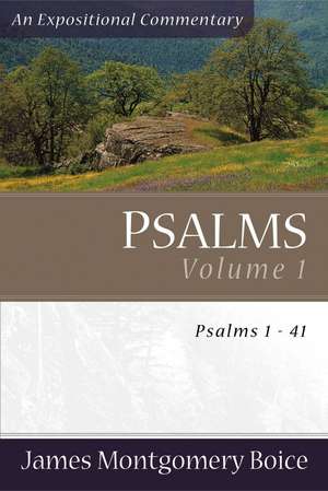 Psalms de James Montgomery Boice