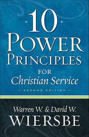 10 Power Principles for Christian Service de Warren W. Wiersbe