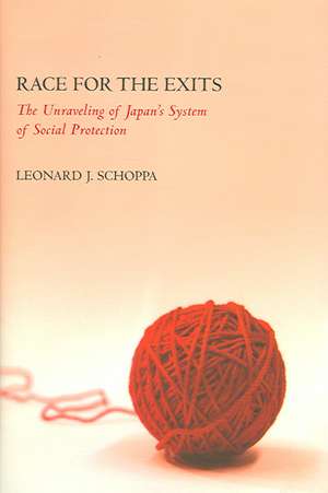 Race for the Exits – The Unraveling of Japan`s System of Social Protection de Leonard J. Schoppa