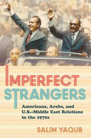 Imperfect Strangers de Salim Yaqub