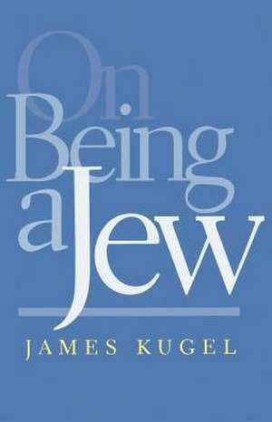 On Being a Jew de Kugel