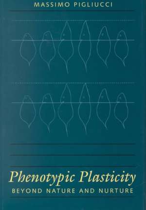 Phenotypic Plasticity de Pigliucci