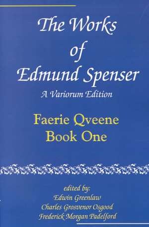 The Works of Edmund Spenser V 1 de Spenser