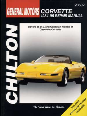 Chevrolet Corvette (84 – 96) (Chilton) de Haynes