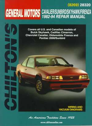 GM Cavalier, Sunbird, Skyhawk, and Firenza, 1982-94 de Chilton