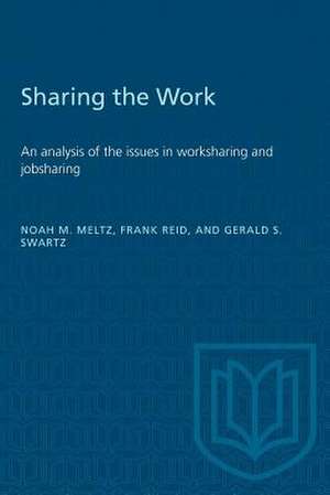 SHARING WORK AN ANALYSIS ISSUES WORKSP de Swartz Gerald S. Swartz