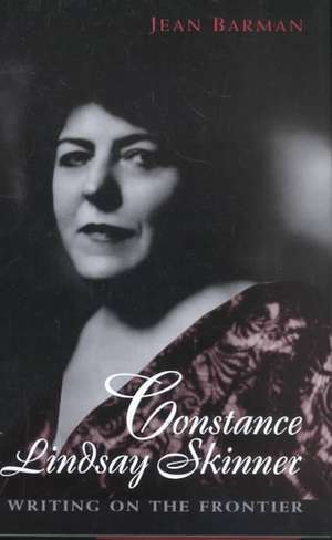 Constance Lindsay Skinner de Jean Barman