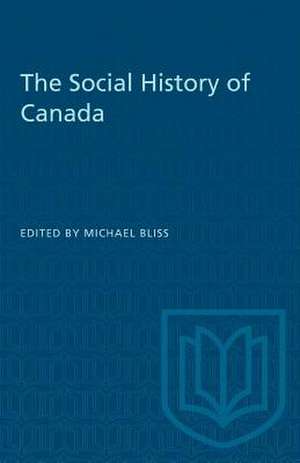 SOCIAL HISTORY OF CANADA