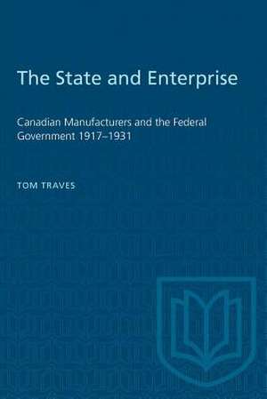 STATE ENTERPRISE CANADIAN MANUFACTUREP de Tom Traves