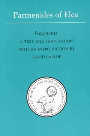 Parmenides of Elea de David Gallop