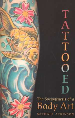 Tattooed de Michael M. Atkinson