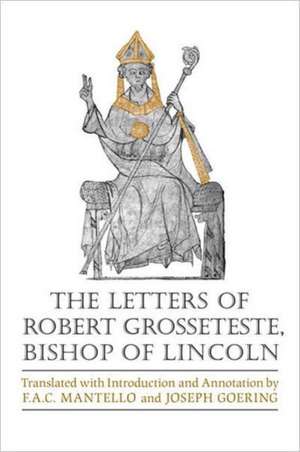 The Letters of Robert Grosseteste, Bishop of Lincoln de Robert Grosseteste