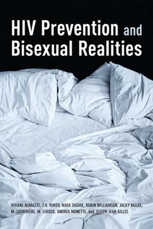 HIV Prevention and Bisexual Realities de Viviane Namaste