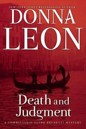 Death and Judgment de Donna Leon