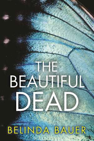 The Beautiful Dead de BELINDA BAUER