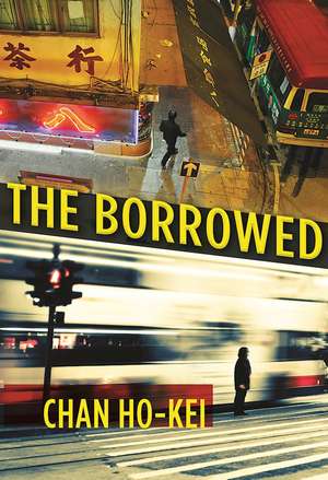 The Borrowed de Chan Ho Kei