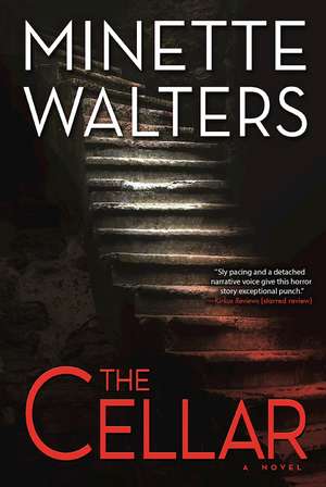 The Cellar: A Novel de Minette Walters