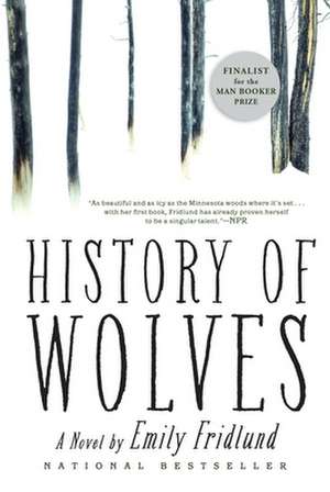 History of Wolves de Emily Fridlund