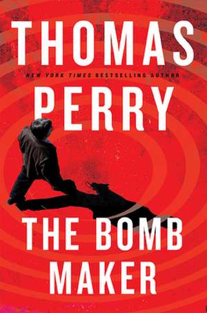 The Bomb Maker de Thomas Perry