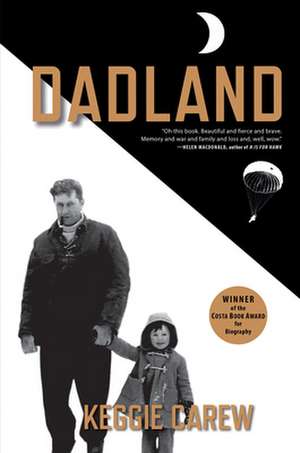 Dadland de Keggie Carew