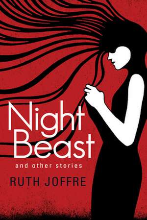 Night Beast de Joffre, Ruth