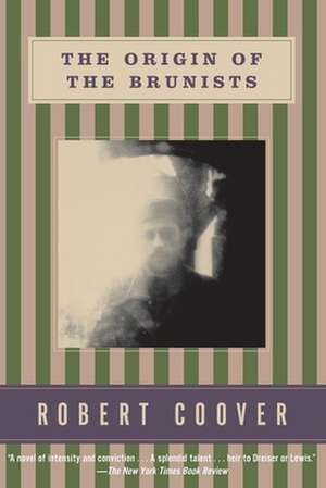 The Origin of the Brunists de Robert Coover