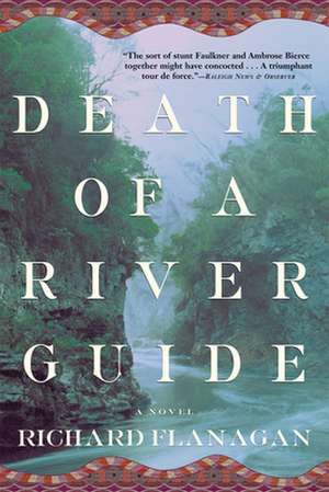 Death of a River Guide de Richard Flanagan