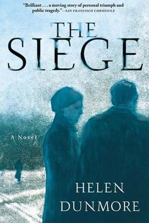 The Siege de Helen Dunmore