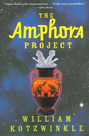 The Amphora Project de William Kotzwinkle