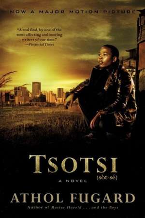 Tsotsi de Athol Fugard