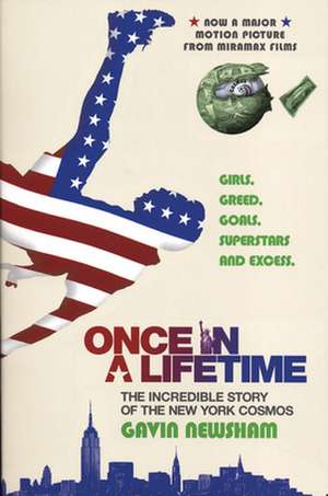 Once in a Lifetime de Gavin Newsham