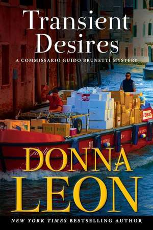 Transient Desires de Donna Leon