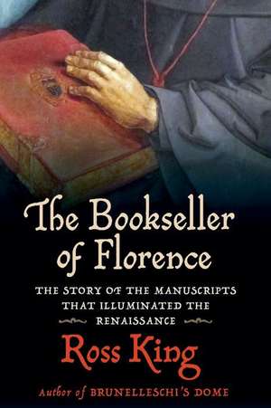 The Bookseller of Florence de Ross King