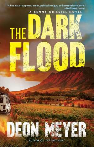 The Dark Flood de Deon Meyer