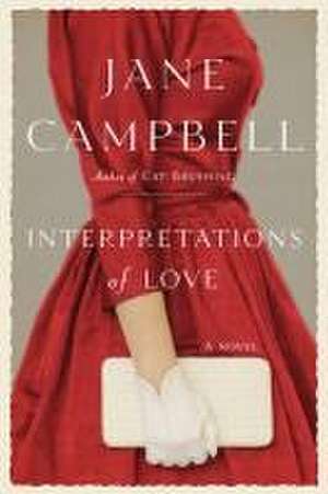 Interpretations of Love de Jane Campbell