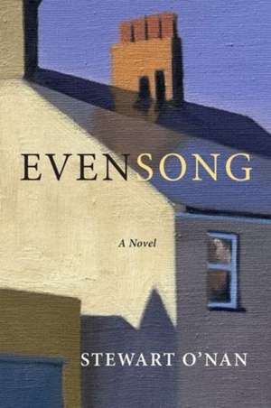 Evensong de Stewart O'Nan