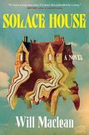 Solace House de Will Maclean