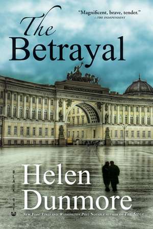 The Betrayal de Helen Dunmore