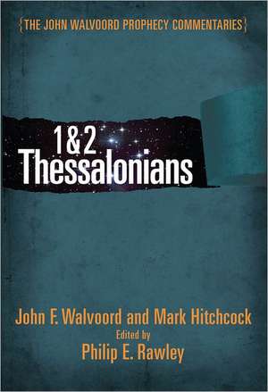 1 & 2 Thessalonians de John F. Walvoord