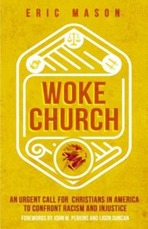 Woke Church de Eric Mason