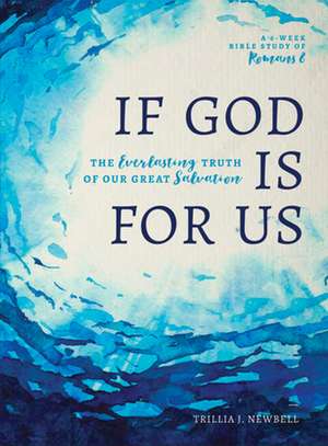 If God Is for Us de Trillia J Newbell