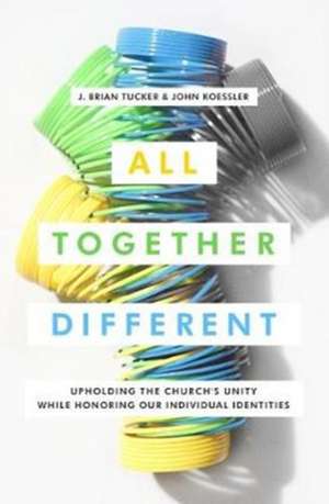 All Together Different de J. Brian Tucker