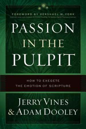 Passion in the Pulpit de Jerry Vines