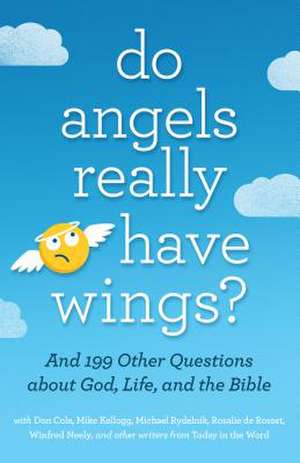 Do Angels Really Have Wings? de Today in the Word