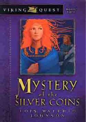 Mystery of the Silver Coins de Lois Walfrid Johnson