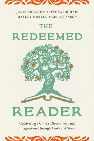 Redeemed Reader, The de Betsy Farquhar