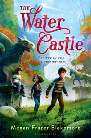 The Water Castle de Megan Frazer Blakemore