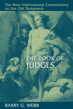 The Book of Judges de Barry G. Webb