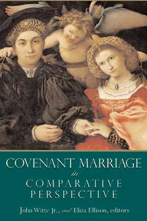 Covenant Marriage in Comparative Perspective de John Jarrett